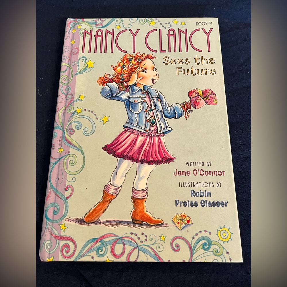 3 for $12! Nancy Clancy Sees the Future Book 3